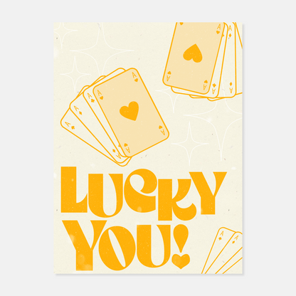 Lucky You Print by Julia Santos